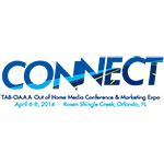 2014 TAB/OAAA Out of Home Media Conference & Marketing Expo